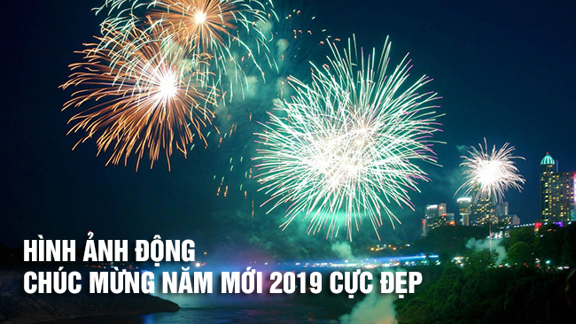 Hình ảnh động chúc mừng năm mới 2019 cực đẹp