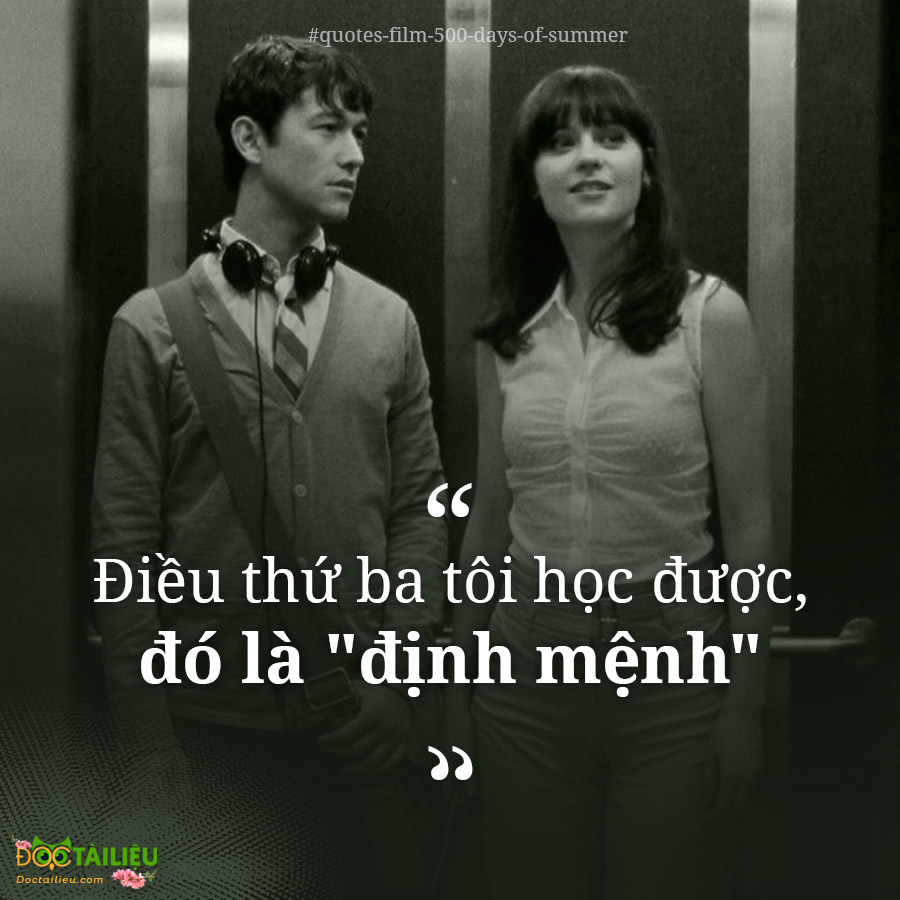 Những Câu Nói Hay Trong 500 Days Of Summer Và Bài Học Về Tình Yêu