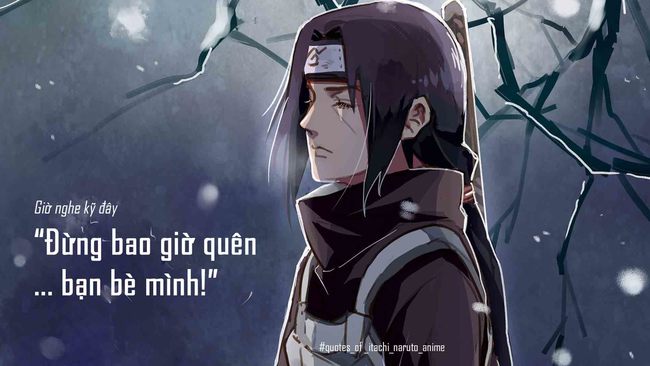 Những câu nói hay được yêu thích nhất của Itachi trong anime Naruto 8