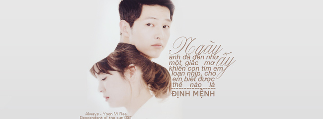 Câu nói lãng mạn trong Hậu duệ mặt trời của cặp đôi Yoo Shi Jin và Kang Mo Yeon 10